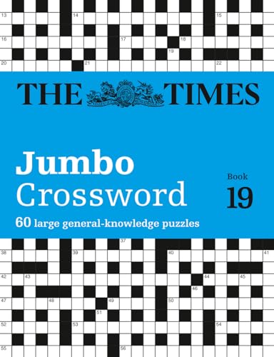 The Times 2 Jumbo Crossword Book 19: 60 large general-knowledge crossword puzzles (The Times Crosswords) von Times Books