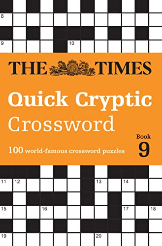The Times Quick Cryptic Crossword Book 9: 100 world-famous crossword puzzles (The Times Crosswords) von Times Books