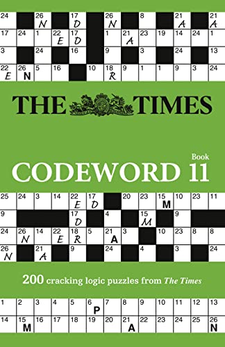 The Times Codeword 11: 200 cracking logic puzzles (The Times Puzzle Books) von Times Books