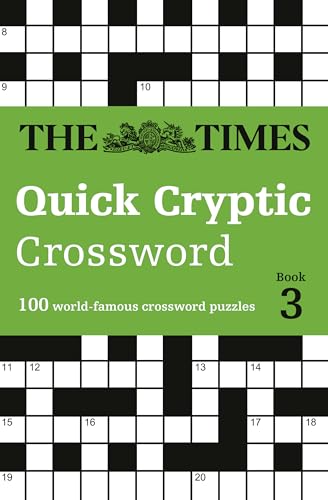The Times Quick Cryptic Crossword Book 3: 100 world-famous crossword puzzles (The Times Crosswords) von Times Books