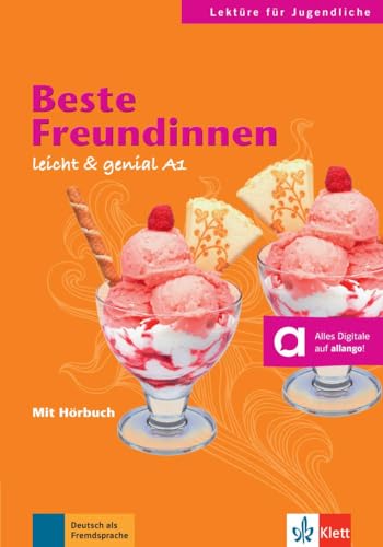 Beste Freundinnen: Buch mit Audio-Download (Leicht & genial) von Klett