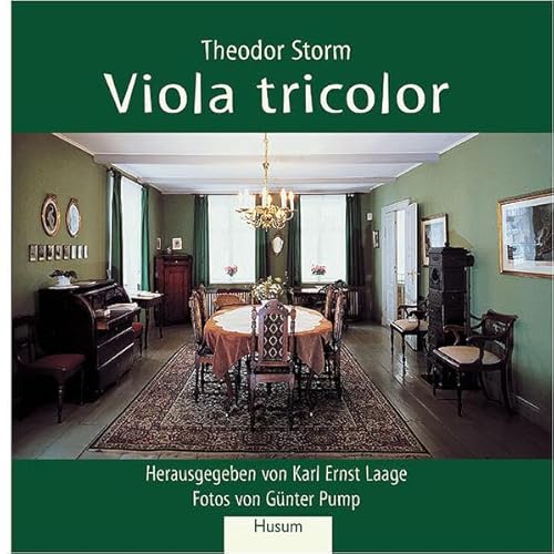 Viola tricolor: Hrsg. v. Karl E. Laage von Husum Verlag