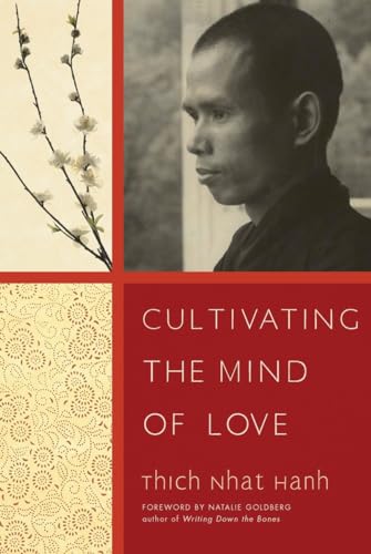 Cultivating the Mind of Love von Parallax Press