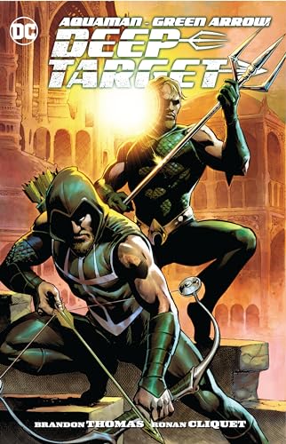 Aquaman/Green Arrow Deep Target: Deep Target von Dc Comics