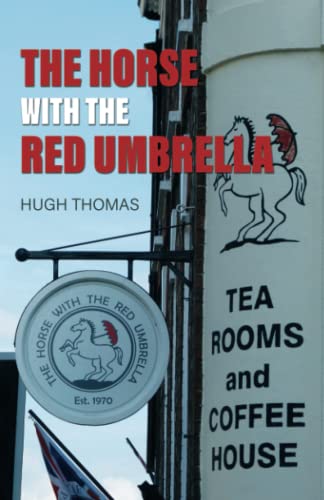 The Horse with the Red Umbrella