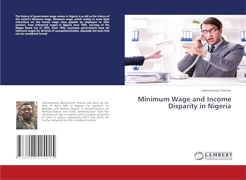 Minimum Wage and Income Disparity in Nigeria: DE von LAP LAMBERT Academic Publishing