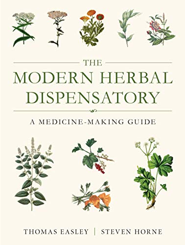 The Modern Herbal Dispensatory: A Medicine-Making Guide von North Atlantic Books