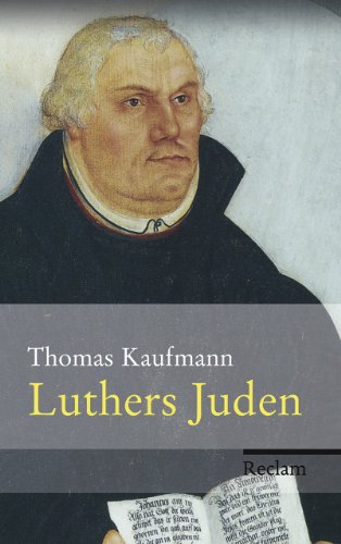 Luthers Juden von Reclam Philipp Jun.