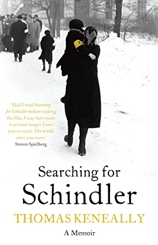 Searching For Schindler: The true story behind the Booker Prize winning novel 'Schindler's Ark' von SCEPTRE