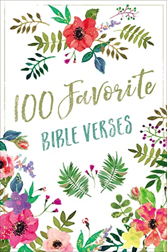 100 Favorite Bible Verses: Devotions and Scripture for Daily Inspiration von Thomas Nelson