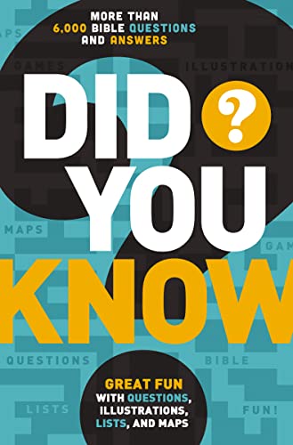 Did You Know?: More Than 6,000 Bible Questions and Answers von Thomas Nelson