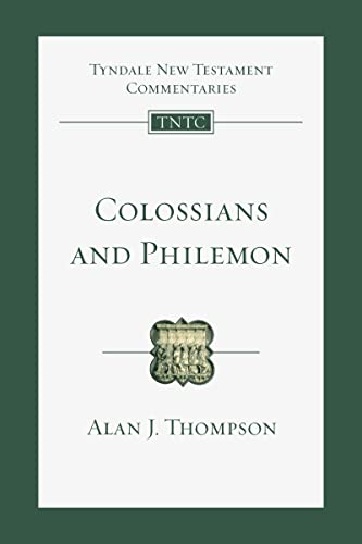 Colossians and Philemon: An Introduction and Commentary (Tyndale New Testament Commentaries, 12) von IVP Academic