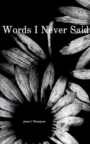 Words I Never Said von BookLeaf Publishing