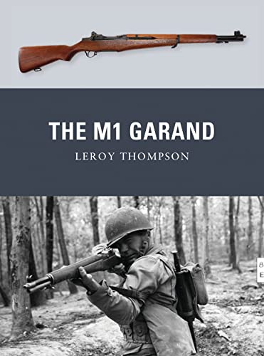 The M1 Garand (Weapon, Band 16)