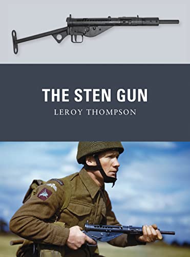 The Sten Gun (Weapon)