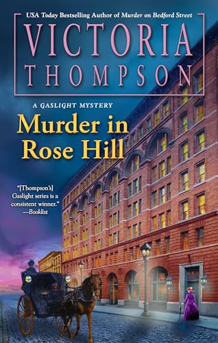 Murder in Rose Hill (A Gaslight Mystery, Band 27) von Berkley