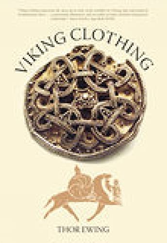 Viking Clothing von Tempus Publishing, Limited