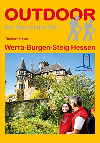 Werra-Burgen-Steig Hessen (OutdoorHandbuch, Band 326) von Stein, Conrad Verlag