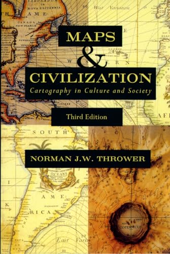 Maps and Civilization: Cartography in Culture and Society, Third Edition von University of Chicago Press