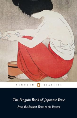 The Penguin Book of Japanese Verse (UNESCO Collection of Representative Works Japanese Series)