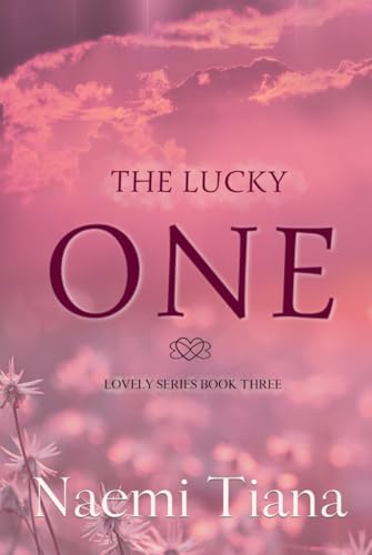 The Lucky One (Lovely Series, Band 3)
