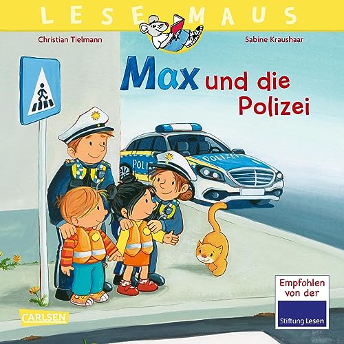 LESEMAUS 15: Max und die Polizei: Bilderbuch mit vielen Infos über die Polizei und das richtige Verhalten im Straßenverkehr | Für Kinder ab 3 Jahren (15)