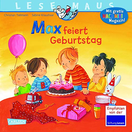 LESEMAUS 21: Max feiert Geburtstag: Bilderbuch ab 3 Jahre | tolles Geschenk für Jungen und Mädchen (21)