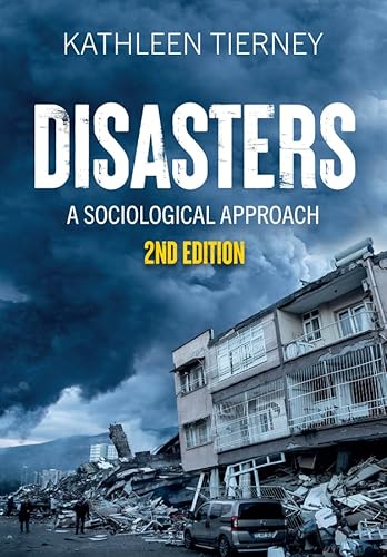 Disasters: A Sociological Approach von Polity