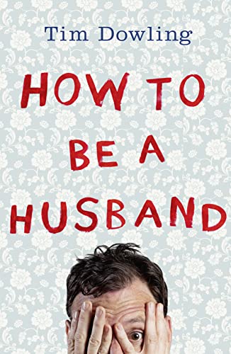 How to Be a Husband von Fourth Estate