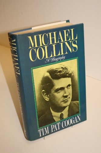 Michael Collins: A Biography von Hutchinson