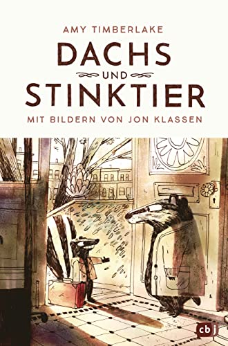 Dachs und Stinktier: Mit Illustrationen von Jon Klassen, Träger des Deutschen Jugendliteraturpreises 2020 (Die Dachs-und-Stinktier-Reihe, Band 1)
