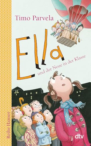 Ella und der Neue in der Klasse (Die Ella-Reihe, Band 7)