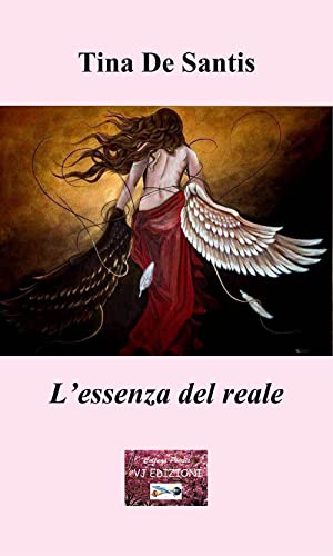 L'essenza del reale (Poiesis) von VJ Edizioni