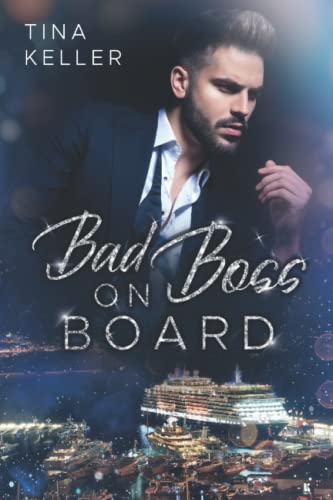 Bad Boss on Board von Independently published