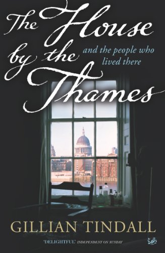 The House By The Thames: And The People Who Lived There von PIMLICO