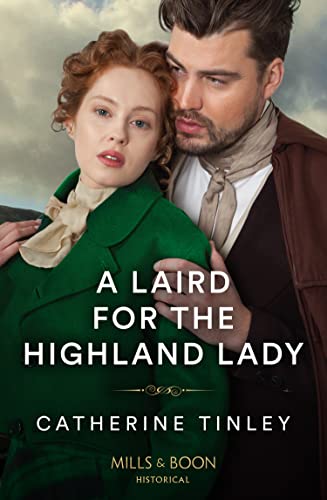 A Laird For The Highland Lady (Lairds of the Isles)