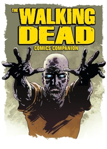 The Walking Dead: The Best of the Official Walking Dead Magazine von Titan Comics