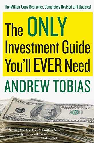 The Only Investment Guide You'll Ever Need von Mariner Books