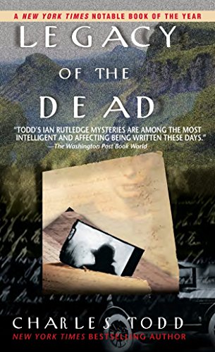 Legacy of the Dead (Inspector Ian Rutledge, Band 4)
