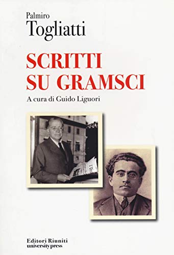 Scritti su Gramsci (Protagonisti) von Editori Riuniti Univ. Press