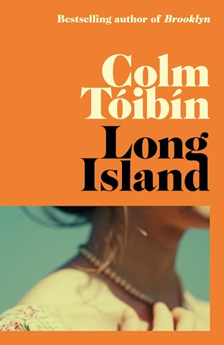 Long Island: The Instant Sunday Times Bestseller (Eilis Lacey, 2)