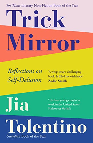 Trick Mirror: Reflections on Self-Delusion von Fourth Estate