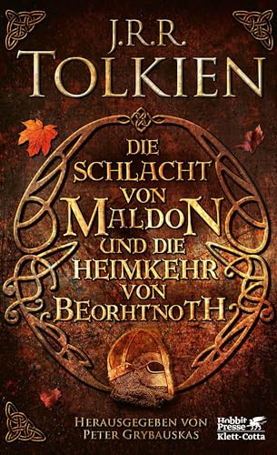 Die Schlacht von Maldon und Die Heimkehr von Beorhtnoth von Klett-Cotta