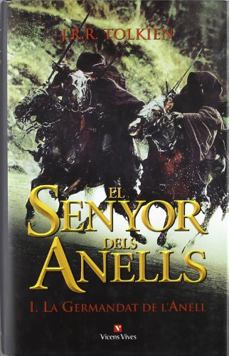 El Senyor Dels Anells I: La Germandat De L'anell (Libros Ilustrados) von Editorial Vicens Vives