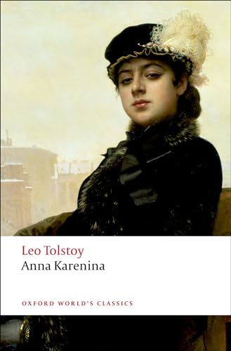 Anna Karenina (Oxford World’s Classics) von Oxford University Press