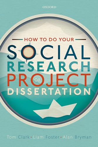 How to do your Social Research Project or Dissertation von Oxford University Press