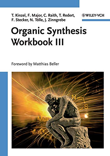 Organic Synthesis Workbook III von Wiley