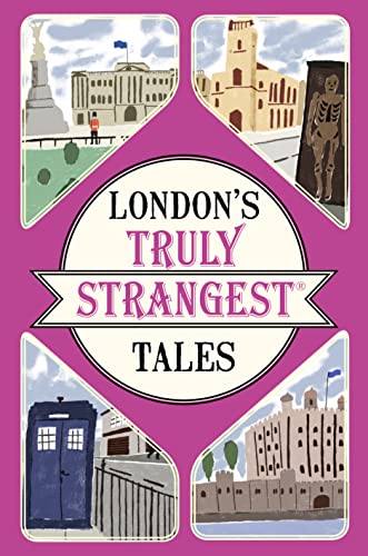 London's Truly Strangest Tales von Portico