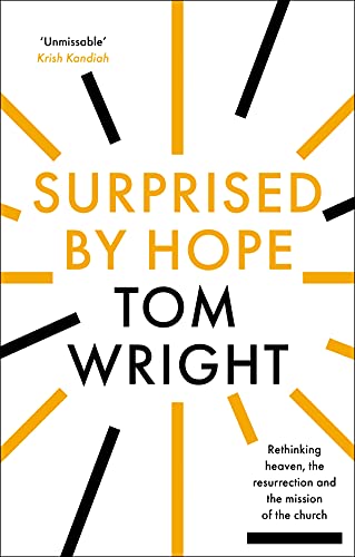 Surprised by Hope: Original, Provocative And Practical von SPCK Publishing