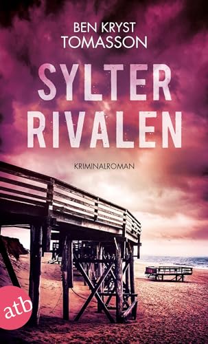 Sylter Rivalen: Kriminalroman (Kari Blom ermittelt undercover) von Aufbau Taschenbuch Verlag